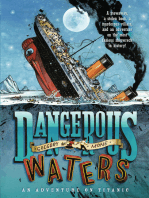 Dangerous Waters: An Adventure on the Titanic