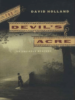 The Devil's Acre: An Unlikely Mystery