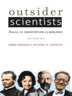 Outsider Scientists: Routes to Innovation in Biology