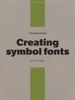 A Pocket Guide to Creating Symbol Fonts