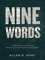 Nine Words: A Bible Study to Help You Become The-Best-Version-of-Yourself®