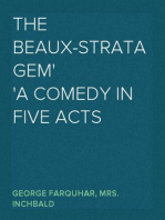 The Beaux-Stratagem
A comedy in five acts