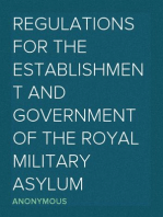 Regulations for the establishment and government of the Royal Military Asylum