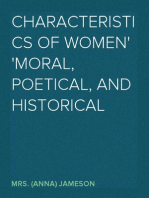 Characteristics of Women
Moral, Poetical, and Historical
