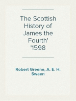 The Scottish History of James the Fourth
1598