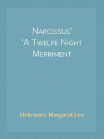 Narcissus
A Twelfe Night Merriment