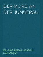 Der Mord an der Jungfrau