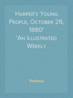 Harper's Young People, October 26, 1880
An Illustrated Weekly