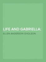 Life and Gabriella