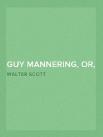 Guy Mannering, Or, the Astrologer — Complete