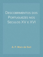 Descobrimentos dos Portuguezes nos Seculos XV e XVI