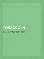 Tobacco in Colonial Virginia
"The Sovereign Remedy"