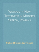 Weymouth New Testament in Modern Speech, Romans
