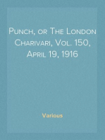 Punch, or The London Charivari, Vol. 150, April 19, 1916