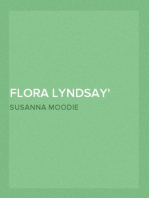 Flora Lyndsay
or, Passages in an Eventful Life