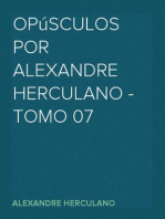 Opúsculos por Alexandre Herculano - Tomo 07