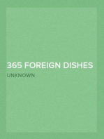 365 Foreign Dishes
A Foreign Dish for Every Day in the Year