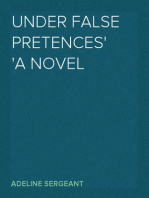 Under False Pretences
A Novel