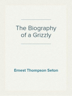 The Biography of a Grizzly