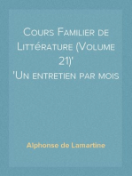 Cours Familier de Littérature (Volume 21)
Un entretien par mois
