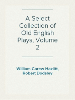 A Select Collection of Old English Plays, Volume 2