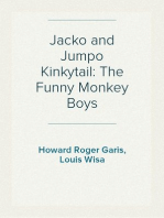 Jacko and Jumpo Kinkytail: The Funny Monkey Boys