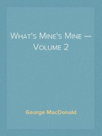 What's Mine's Mine — Volume 2