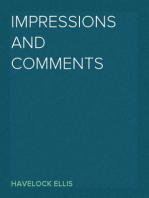 Impressions and Comments