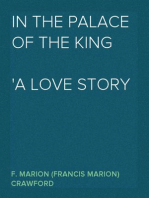 In the Palace of the King
A Love Story of Old Madrid