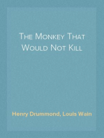 The Monkey That Would Not Kill