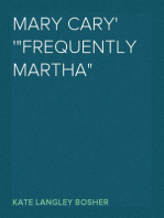 Mary Cary
"Frequently Martha"