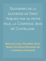 Souvenirs de la duchesse de Dino
publiés par sa petite fille, la Comtesse Jean de Castellane.