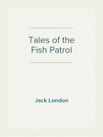 Tales of the Fish Patrol