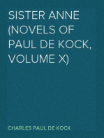 Sister Anne (Novels of Paul de Kock, Volume X)