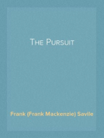 The Pursuit