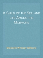 A Child of the Sea; and Life Among the Mormons