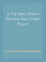 Is The Bible Worth Reading And Other Essays