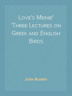 Love's Meinie
Three Lectures on Greek and English Birds