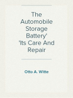 The Automobile Storage Battery
Its Care And Repair