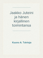 Jaakko Juteini ja hänen kirjallinen toimintansa