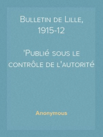 Bulletin de Lille, 1915-12
Publié sous le contrôle de l'autorité allemande