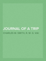 Journal of a Trip to California
Across the Continent from Weston, Mo., to Weber Creek, Cal., in the Summer of 1850