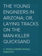 The Young Engineers in Arizona; or, Laying Tracks on the Man-killer Quicksand