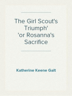 The Girl Scout's Triumph
or Rosanna's Sacrifice