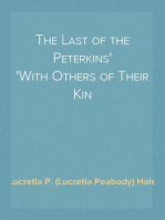 The Last of the Peterkins
With Others of Their Kin