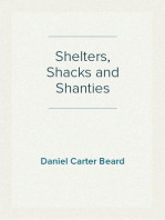 Shelters, Shacks and Shanties