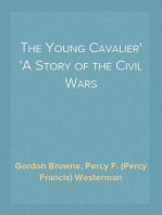 The Young Cavalier
A Story of the Civil Wars