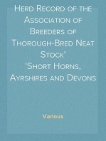 Herd Record of the Association of Breeders of Thorough-Bred Neat Stock
Short Horns, Ayrshires and Devons