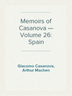 Memoirs of Casanova — Volume 26: Spain