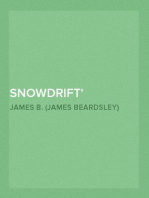 Snowdrift
A Story of the Land of the Strong Cold